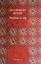 Penelope er syg af Ole Robert Sunde