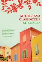Stiklingen af Auður Ava Ólafsdóttir