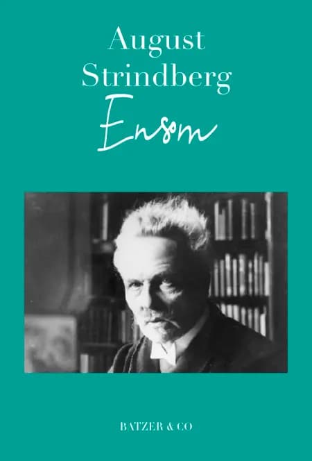 Ensom af August Strindberg