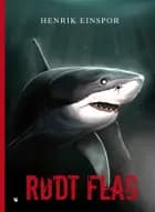 Rødt flag af Henrik Einspor