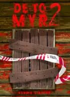 De to myr 2 af Henrik Einspor