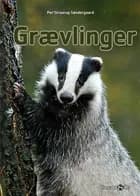 Grævlinger af Per Straarup Søndergaard