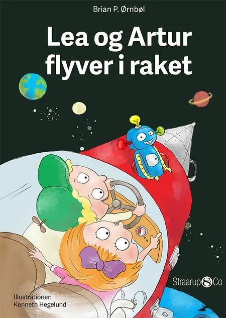 Lea og Artur flyver i raket af Brian P. Ørnbøl