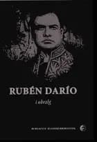 Rubén Dario i udvalg af Rubén Dario