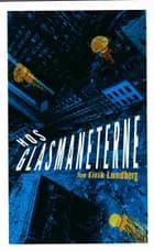 Hos Glasmaneterne af Jon Eirik Lundberg