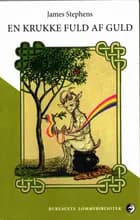 En krukke fuld af guld af James Stephens