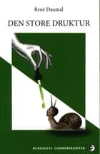 Den store druktur af René Daumal