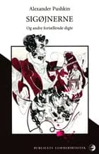 Sigøjnerne & andre fortællende digte af Alexander Pushkin