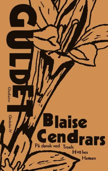 Guldet af Blaise Cendrars