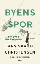 Byens spor 2 PB af Lars Saabye Christensen