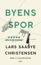Byens spor 2 PB af Lars Saabye Christensen