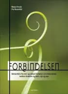 Forbindelsen af Nanja Kreutz og Pia Rosenfell