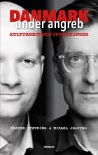 Danmark under angreb af Kasper Støvring og Mikael Jalving