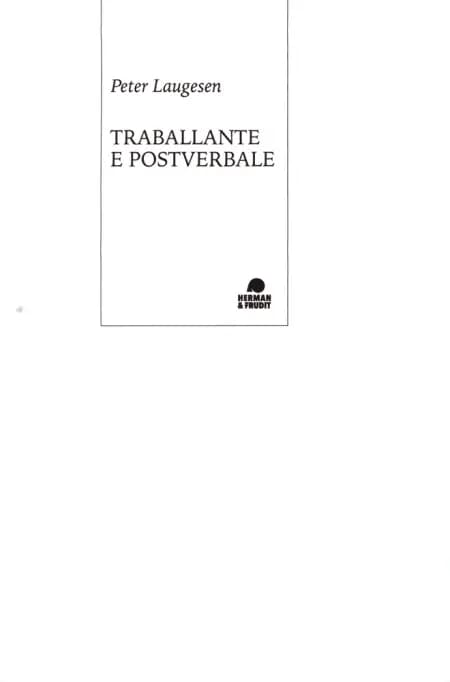 Traballante e postverbale af Peter Laugesen