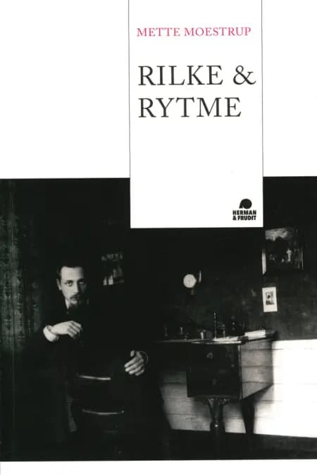 Rilke & rytme af Mette Moestrup