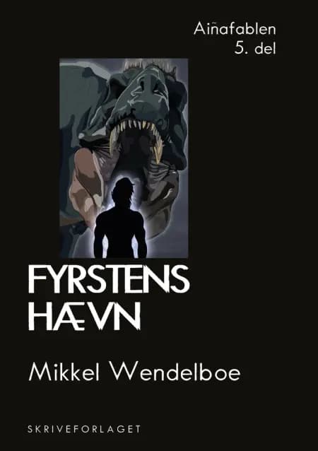Fyrstens hævn af Mikkel Wendelboe