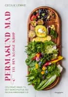Permasund mad til din kloge krop af Cecilie Lemke