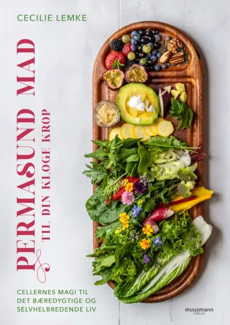 Permasund mad til din kloge krop af Cecilie Lemke