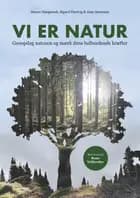 Vi er natur af Simon Høegmark og Sigurd Hartvig
