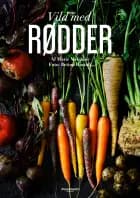 Vild med rødder af Marie Melchior