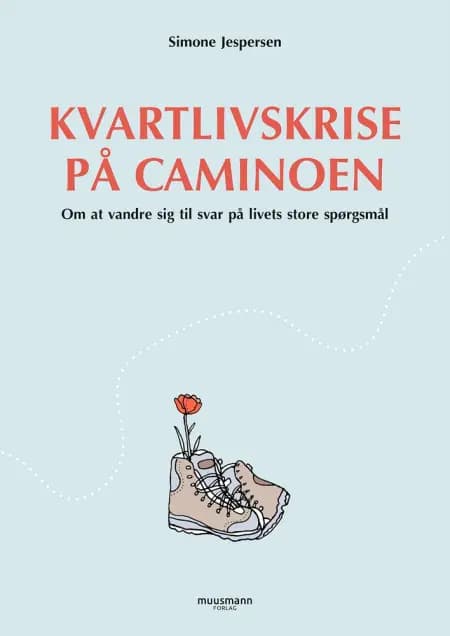 Kvartlivskrise på Caminoen af Simone Jespersen