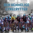 Den hemmelige cykelrytter af Anonym