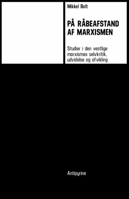 På råbeafstand af marxismen af Mikkel Bolt