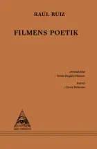 Filmens poetik af Raúl ruiz