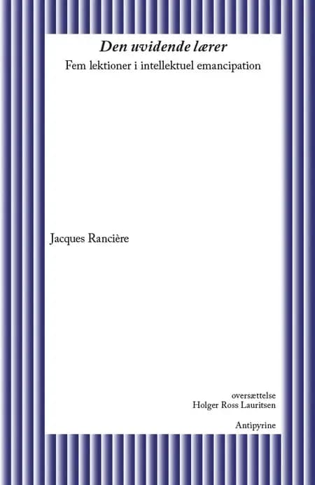 Den uvidende lærer af Jacques Rancière