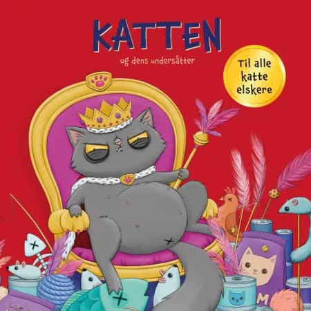 Katten og dens undersåtter af Sara Lindbæk