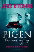 Pigen hun var engang af Jess Kitching