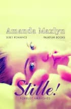 Stille! - Forbudt kærlighed af Amanda Maxlyn