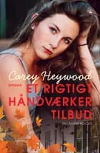 Et rigtigt håndværkertilbud af Carey Heywood
