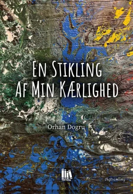 En stikling af min kærlighed af Orhan Dogru