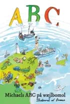 Michaels ABC på wæjlbomol af Michael Bach Ipsen
