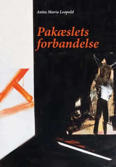 Pakæslets forbandelse af Anita Maria Leopold