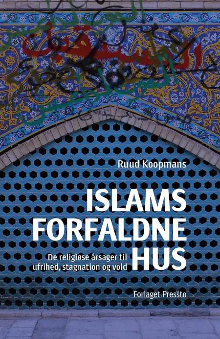 Islams forfaldne hus af Ruud Koopmans