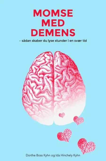 Momse med demens af Dorthe Boss Kyhn