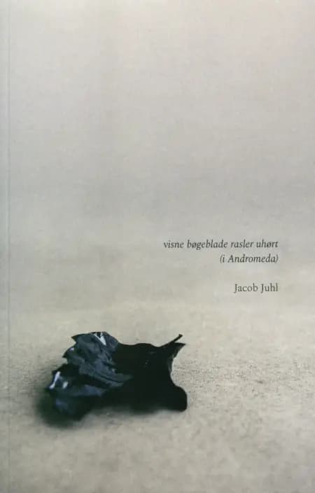 Visne bøgeblade rasler uhørt af Jacob Juhl