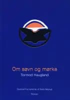 Om søvn og mørke af Tormod Haugland