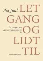 Let gang og lidt til af Pia Juul