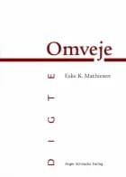 Omveje af Eske K. Mathiesen
