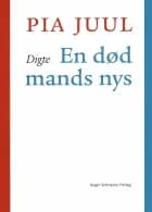 En død mands nys af Pia Juul