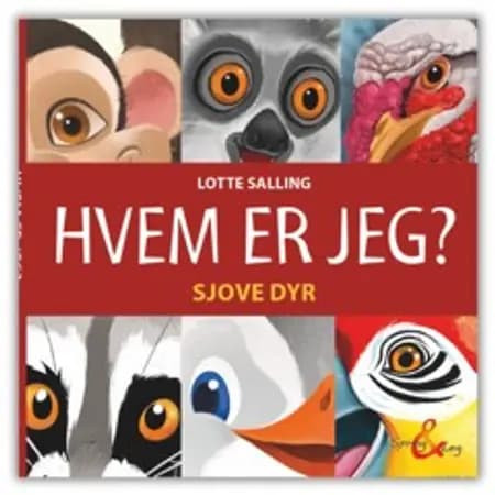 Hvem er jeg? Sjove dyr af Lotte Salling