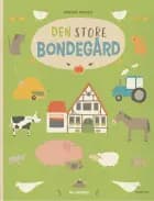 Den store bondegård af Katrin Wiehle