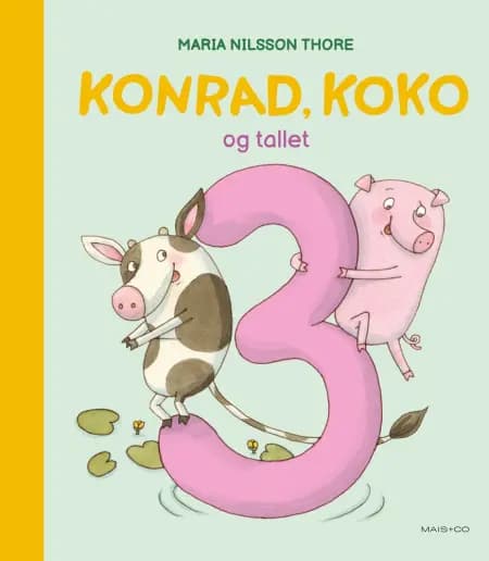 Konrad, Koko og tallet 3 af Maria Nilsson Thore