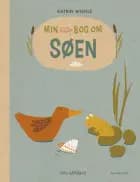 Min lille bog om søen af Katrin Wiehle