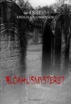 Blokhusmysteriet af Ebbe Krogh-Salomonsen