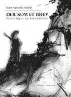 Der kom et brev af Hans Agerbek Husted