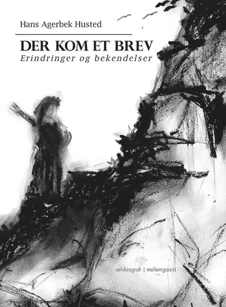 Der kom et brev af Hans Agerbek Husted